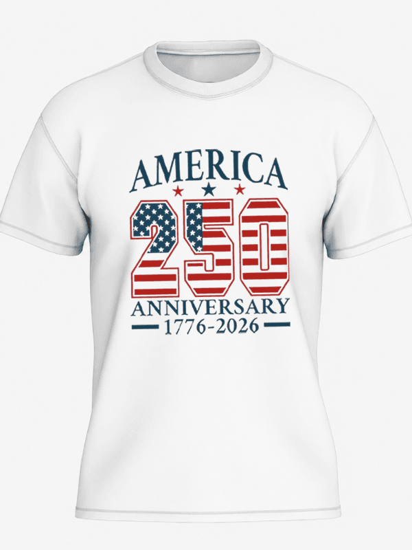America 250 Anniversary T-Shirt | USA 250th Birthday Shirt | Semiquincentennial 1776–2026 Patriotic Graphic Tee image 3